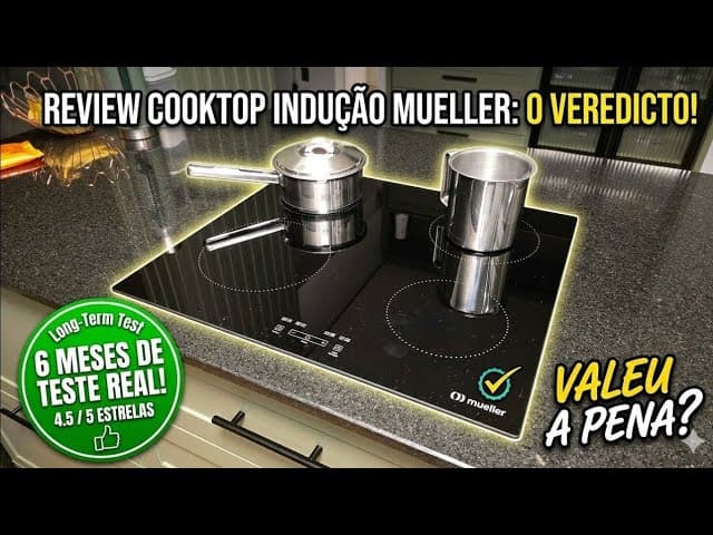 Review do Cooktop de Indução Mueller MCI014BG1 após 7 meses de uso